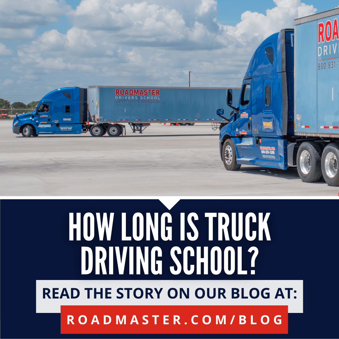 How long is truck driving school